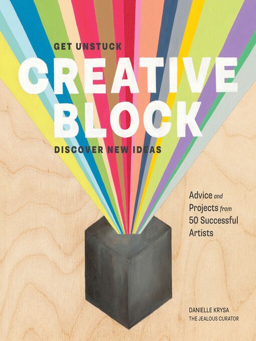Title details for Creative Block by Danielle Krysa - Wait list